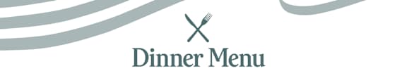 Dinner Menu header